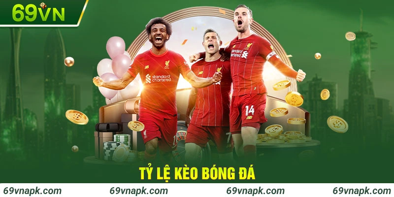 Tỷ lệ kèo bóng đá