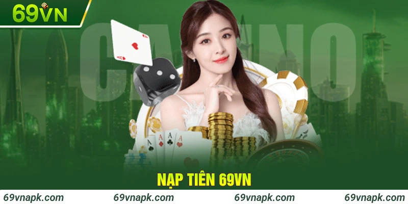 Nạp tiền 69VN