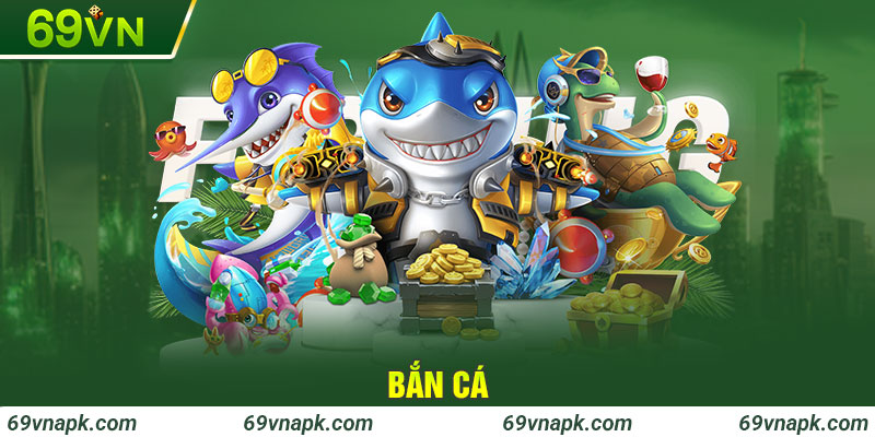 Giao diện game bắn cá trên cổng game 69VN được thiết kế sinh động