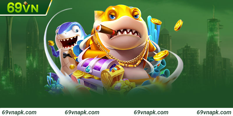 Các game bắn cá tại 69VN đều được thiết kế tối ưu cho cả người mới