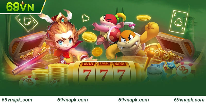 Top game nổ hũ hot nhất tại 69VN cho người chơi